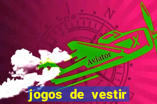 jogos de vestir anos 2000